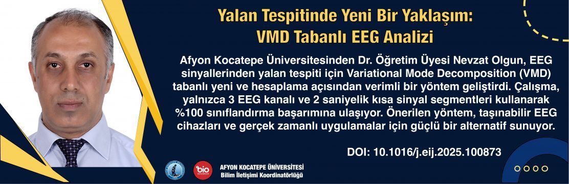 EEG Sinyallerinden Yalan Tespitinde Yeni Bir Yaklaşım: VMD Tabanlı Yöntem