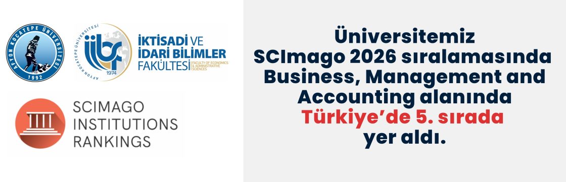 Üniversitemiz, SCImago 2026 Sıralamasında Business, Management and Accounting Alanında Türkiye’de 5. Sırada Yer Aldı.