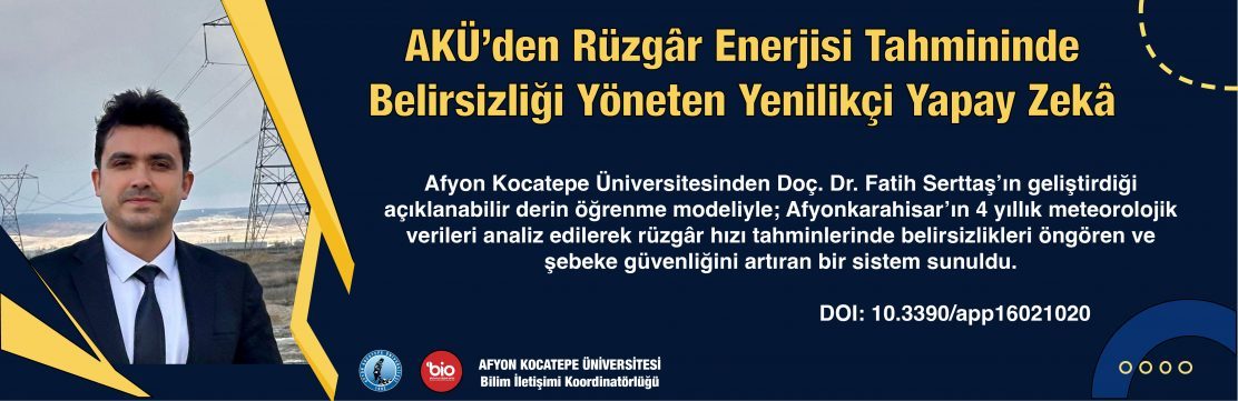 Genel Rüzgâr Enerjisi Tahminlerinde Belirsizliği Azaltan ve Şebeke Güvenliğini Artıran Yapay Zekâ Modeli Geliştirildi
